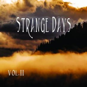 Download track Not Even Close Strange Days