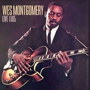 Download track Full House / Outro (Live) Wes Montgomery