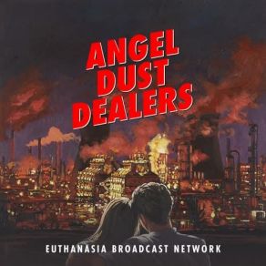 Download track EBN TV Airwaves Angel Dust Dealers