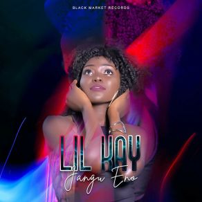 Download track Jangu Eno Lil Kay 256