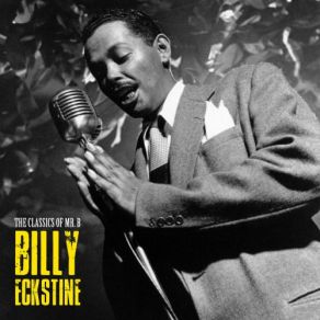 Download track Temptation (Remastered) Billy Eckstine