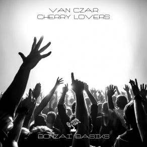 Download track Cherry Lovers (Original Mix) Van Czar