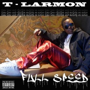 Download track Take A Step Forward T-Larmon