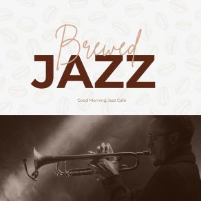 Download track Jazz For Cafés The Morning Good