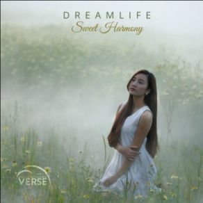 Download track Sweet Harmony (Orchestral Mix) Dreamlife