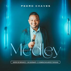 Download track Varão De Branco Cantor Pedro Chaves