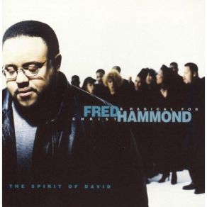 Download track Dwell Fred HammondRadical For Christ