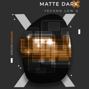 Download track Techno Low G Matte Dark