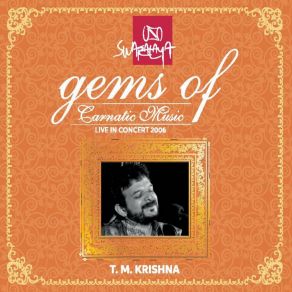 Download track Manavi Ala Kincharadate - Nalinakanthi - Deshadi (Live) T. M. Krishna