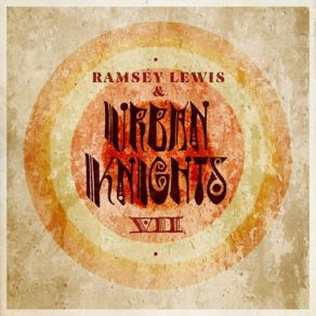 Download track Baby What You Want Me To Do Ramsey Lewis, Urban KnightsHenry Johnson