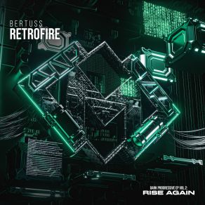 Download track Retrofire (Extended Mix) Bertuss