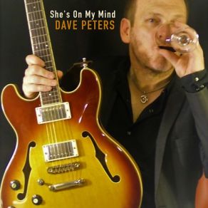 Download track She's On My Mind Dave Peters