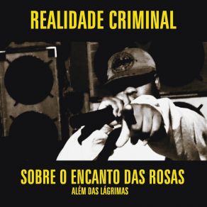 Download track Cortina De Ferro Realidade Criminal