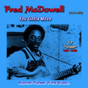 Download track Big Fat Mama Fred McDowell