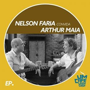 Download track Partido Alto I (Ao Vivo) Nelson Faria, Arthur Maia