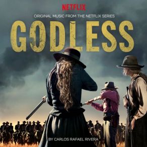 Download track Godless Main Theme Carlos Rafael Rivera