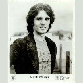 Download track Gimme An Inch Girl Ian Matthews