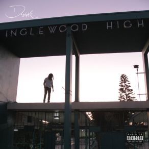 Download track Inglewood High D-Smoke