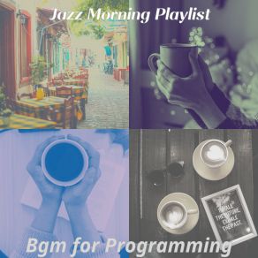 Download track Artistic Backdrops For Quarantine Jazz Morning Playlist