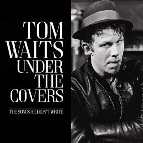 Download track I Left My Heart In San Fransisco Tom Waits