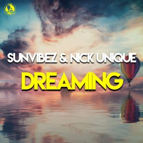 Download track Dreaming (Extended Mix) Nick Unique