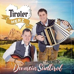 Download track Bist Mein Alles Tiroler Herz