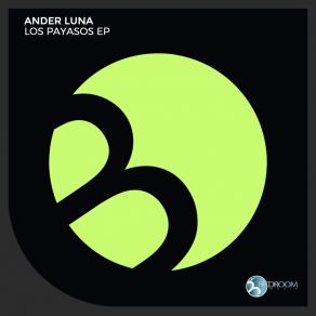 Download track Los Payasos Ander Luna