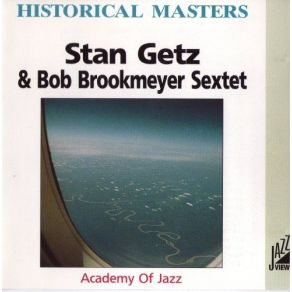 Download track Par For The Course Stan Getz, Bob Brookmeyer Sextet, Academy Of Jazz