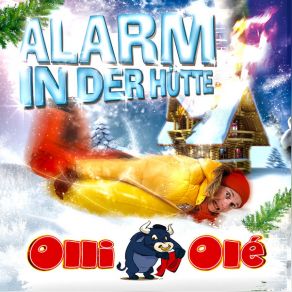 Download track Alarm In Der Hütte Olli Ole