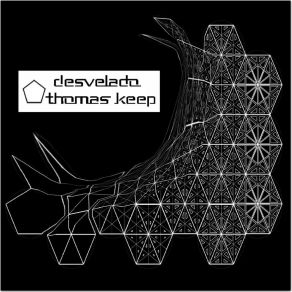 Download track Desvelado Thomas Keep