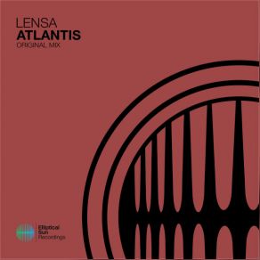 Download track Atlantis (Extended Mix) Lensa