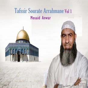 Download track Tafssir Sourate Arrahmane, Pt. 7 Mosaid Anwar