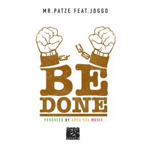 Download track Be Done Joggo, Mr Patze