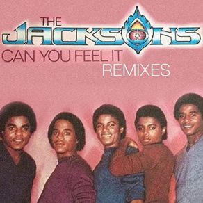 Download track Can You Feel It (Jacksons X MLK Remix (Edit)) Jacksons