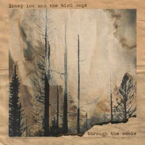 Download track Hi-Line Bird Dogs, Laney Lou