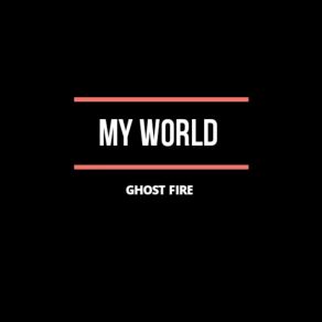 Download track My Endless Dream Ghost Fire