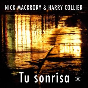 Download track Tu Sonrisa (Instrumental Mix) Nick MackroryTDraper