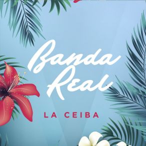 Download track Debajo De La Ceiba Banda Real