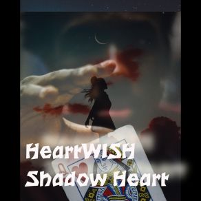 Download track Dark Heart HeartWISH