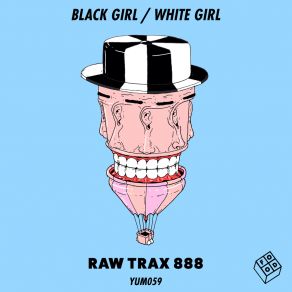 Download track Bigfoot (Extended Mix) Black Girl White Girl