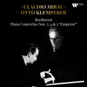 Download track Piano Concerto No. 4 In G Major, Op. 58: II. Andante Con Moto (Live) Otto Klemperer, Claudio Arrau