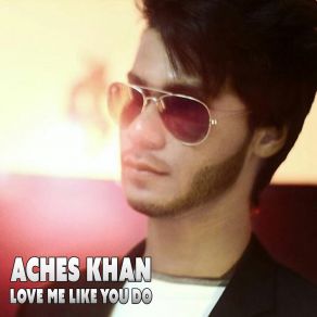 Download track Ajo Tai Aches Khan