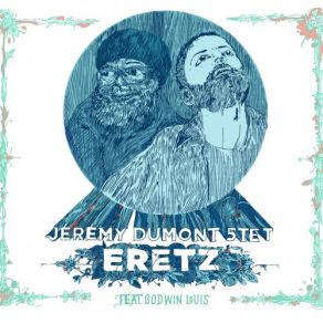 Download track Eretz Tzion Godwin Louis, Jérémy Dumont 5tet