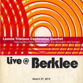 Download track Lennie's Pennies (Live) Lennie Tristano, Rick McLaughlin, Jimmy Halperin, Bob Tamagni, Dave Frank, Lennie Tristano Centennial Quartet