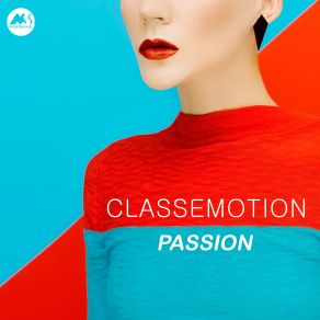 Download track Everything To Gain Classemotion