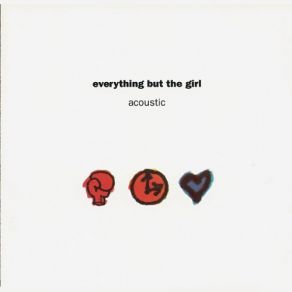 Download track Apron Strings Live Everything But The Girl