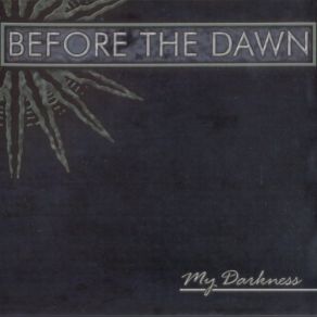 Download track My Darkness Before The Dawn