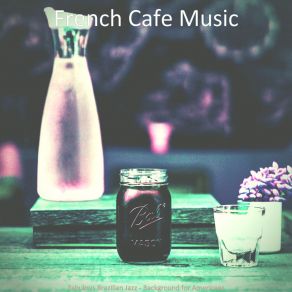 Download track Cheerful Saxophone Bossa Nova - Vibe For Oat Milk Lattes French Cafe Music