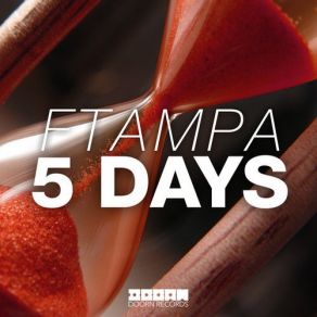 Download track 5 Days (Original Mix) Ftampa