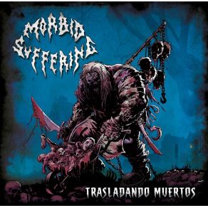 Download track Recolector De Entrañas Morbid Suffering